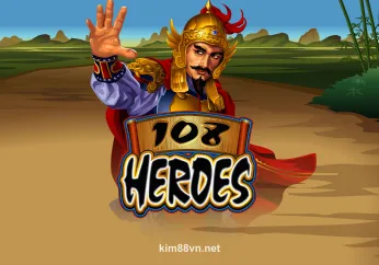 108 Heroes tại kim88