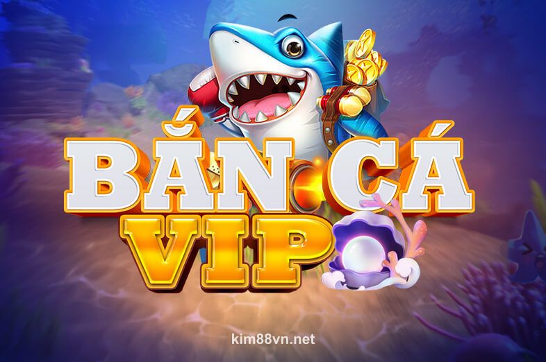 Hình ảnh trò chơi Bắn Cá VIP tại kim88